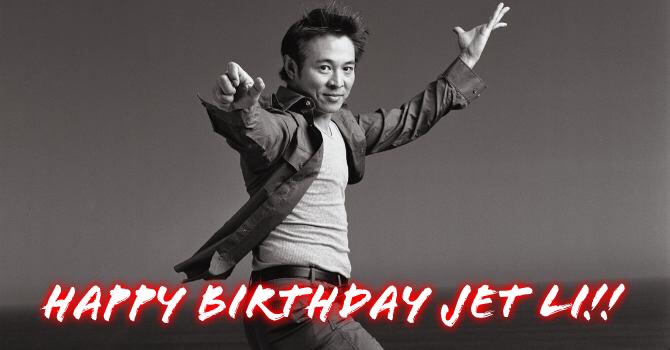 Happy Birthday \JET\ LI Lianjie!!
One of The Greatest Martial Arts Movie Stars of All-Time!   