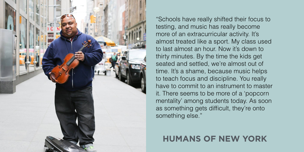 edutopia's tweet photo. Music matters! MT @humansofny: “Schools have really shifted their focus to testing, and music has really become..." http://t.co/T1GxBSkmXY