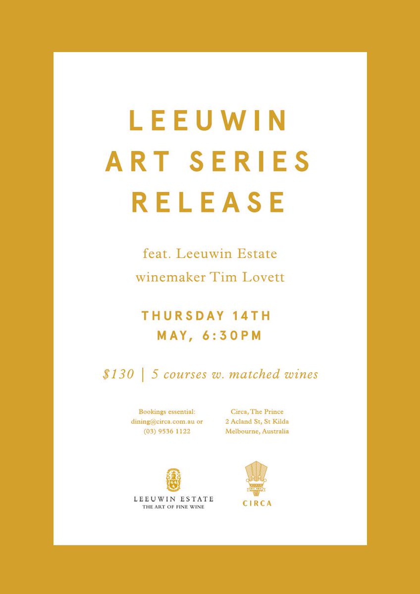 NelsonWineCo's tweet photo. @Leeuwin_Estate Art Series Release Dinner ft. Tim Lovett @CircaThePrince 14th May 5 courses w. matched wines see link http://t.co/GX8Wp6iUxM
