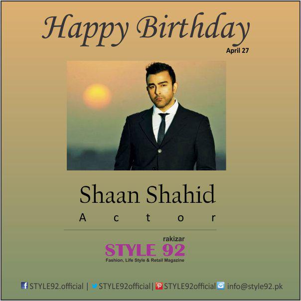 Happy Birthday Shaan Shahid      