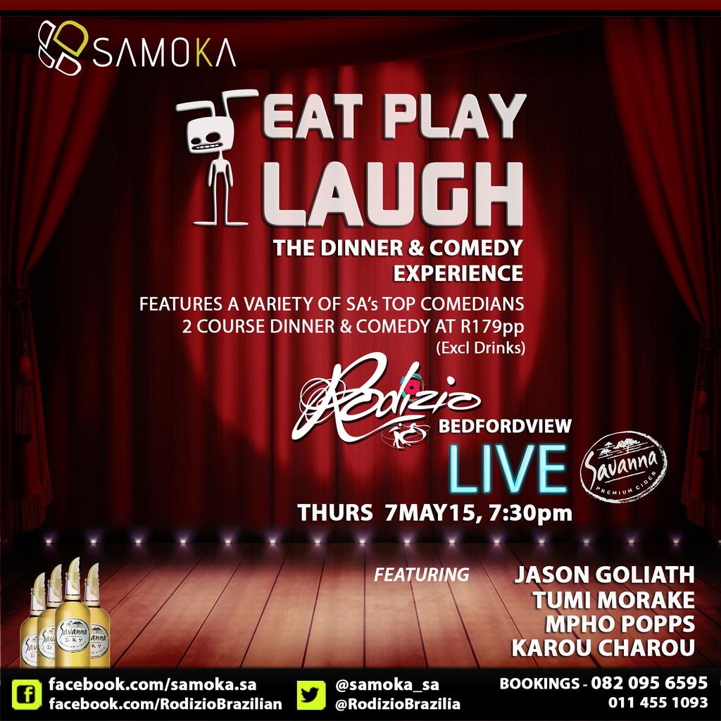 SAMOKA SA (@samoka_sa) on Twitter photo Retweet it to Win it! Dinner&Comedy for 2 <a href="/RodizioBrazilia/">RodizioBrazilianRest</a> #EatPlayLaugh 7May cc <a href="/SavannaCider/">SavannaCider</a> Retweet it to Win it! Dinner&Comedy for 2 <a href="/RodizioBrazilia/">RodizioBrazilianRest</a> #EatPlayLaugh 7May cc <a href="/SavannaCider/">SavannaCider</a>