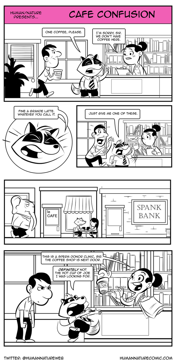 Thinks get dazed, confused and decaffeinated in today's HUMAN/NATURE #webcomic humannaturecomic.com/?p=1320