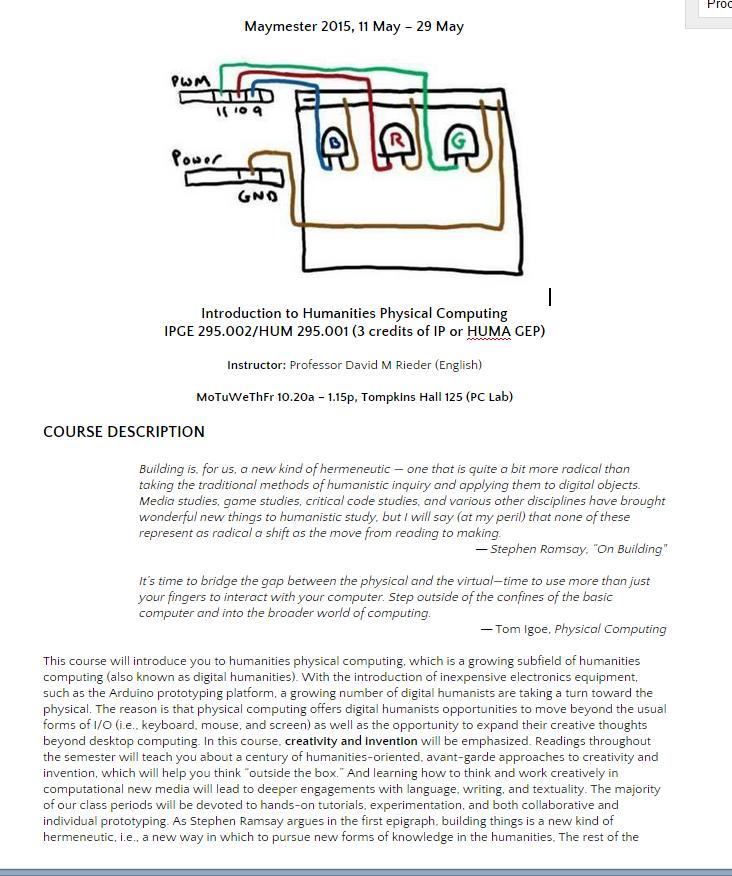 Putting together syllabus for summer course titled Intro to Humanities Physical Computing (with Arduino/Processing).