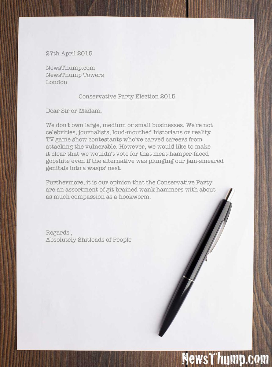 newsthump's tweet image. Thousands have signed this letter dismissing David Cameron as a ‘meat hamper-faced gobshite’ newsthump.com/2015/04/27/tho…