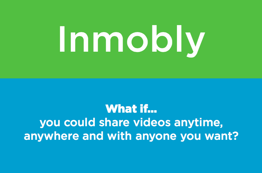 Rev1Ventures's tweet photo. #WhatIf you could share videos anytime, anywhere &amp; with anyone you want? @inmobly turns it into "What Is" http://t.co/O5jJntaGnj