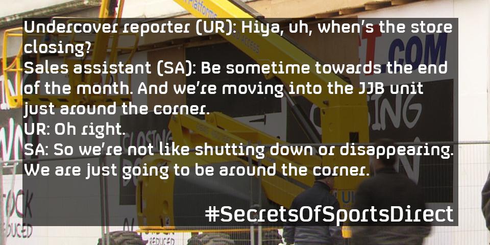 Channel4's tweet image. A conversation with a Sports Direct employee, secretly recorded by our reporter in July 2015 #SecretsOfSportsDirect