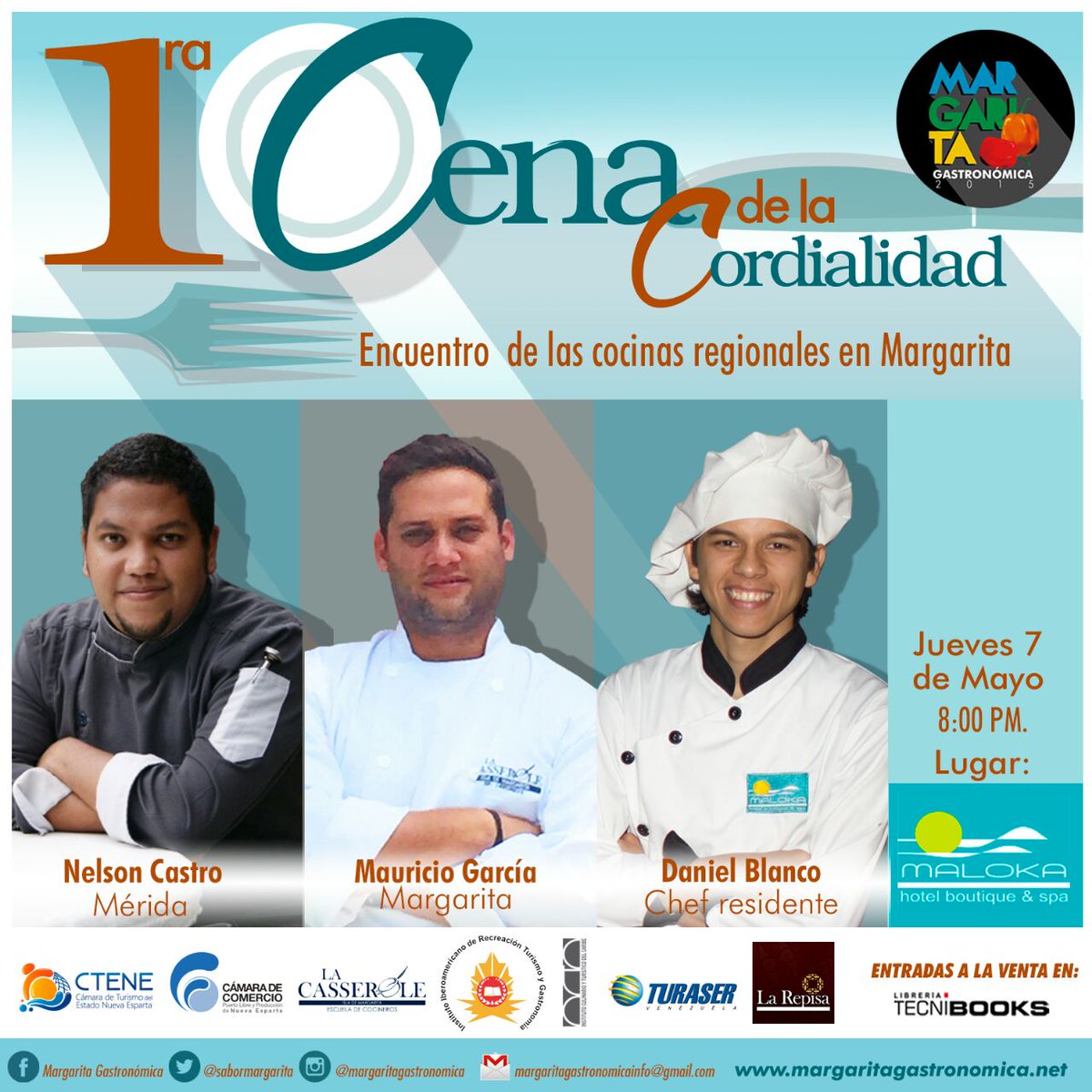 SaborMargarita's tweet photo. La #1raCenadeLaCordialida con @nelsoncocinero @mauriciogarciat  y @DanielB_chef  Inf: 0295 4158154 #Imperdible  http://t.co/8t1z1k1ARM