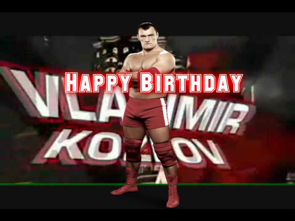  Happy Birthday Vladimir Kozlov !! 