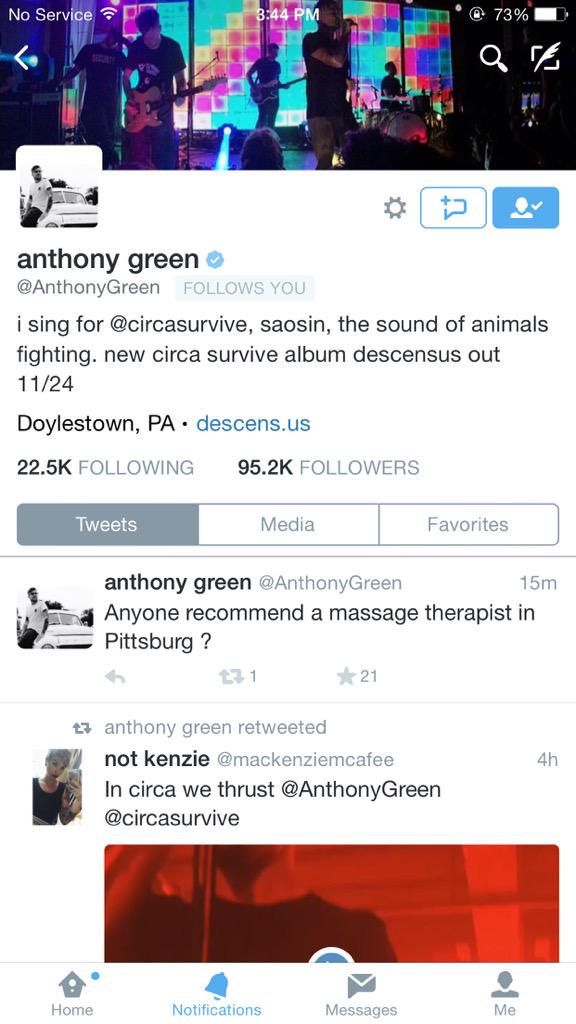 Anthony Green, the singer of Circa Survive follows me now, and my birthday is less than a week away. I\m v happy 