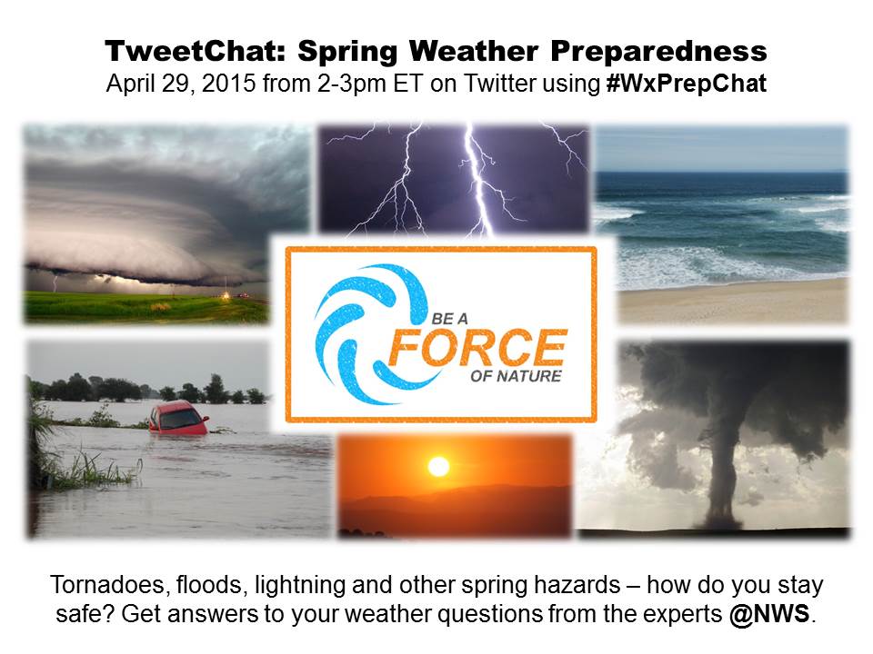 NWS's tweet image. Join us for a #WxPrepChat TweetChat on spring weather preparedness Wed 4/29 from 2-3PM ET 1.usa.gov/1CWqli4