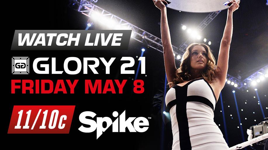 GLORY_WS's tweet photo. WRITE THIS DOWN 
#GLORY21 
LIVE on @SPIKE MAY 8 http://t.co/SiicZqxBN0