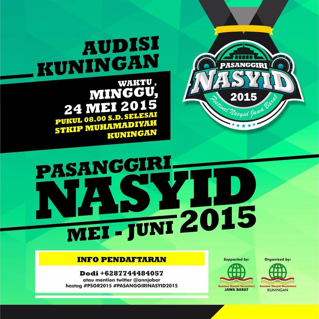 KUNINGAN ! ayo segera daftarkan tim nasyid kalian~ #PasanggiriNasyid2015