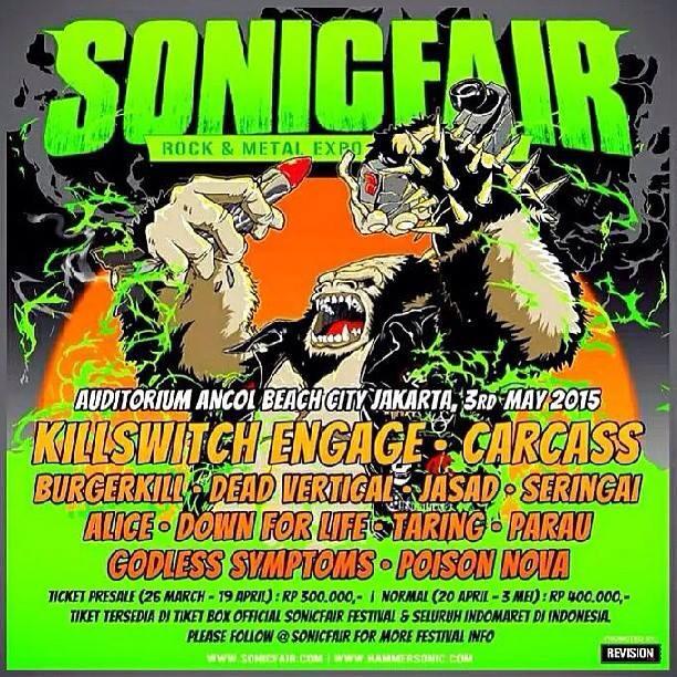 WARNINGmagz's tweet photo. 3/5 @SonicFair | w/ @kseofficial @CarcassBand @burgerkill666 @DEADVERTICAL @Jasad_bdm @Seringai @downforlifesolo http://t.co/OLhW81ydwT
