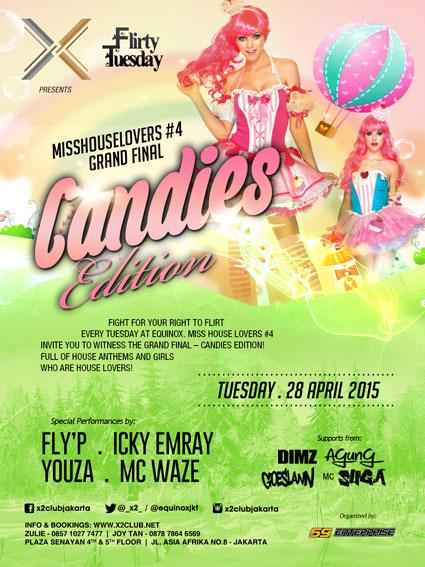 2Nite! #JKTEVENT at @_X2_ @equinoxjkt 'Candies Edition' The GrandFinal #MHL-4
W/@DJFLYP_ @djickyemray @Dj_youza69