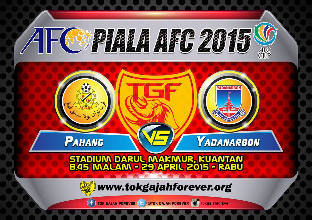 tokgajahforever's tweet photo. Piala AFC!! 

Pahang vs Yadanarbon FC 
29 April 2015 (Esok)
SDM
8:45PM 

Tiket mula dijual esok di SDM! http://t.co/J2u7aZccaX