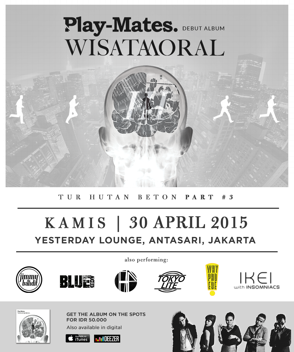 #TurHutanBeton Part 3! Kamis, 30 April 2015 @ Yesterday Lounge, Antasari. Mari datang mumpung Jumatnya libur!