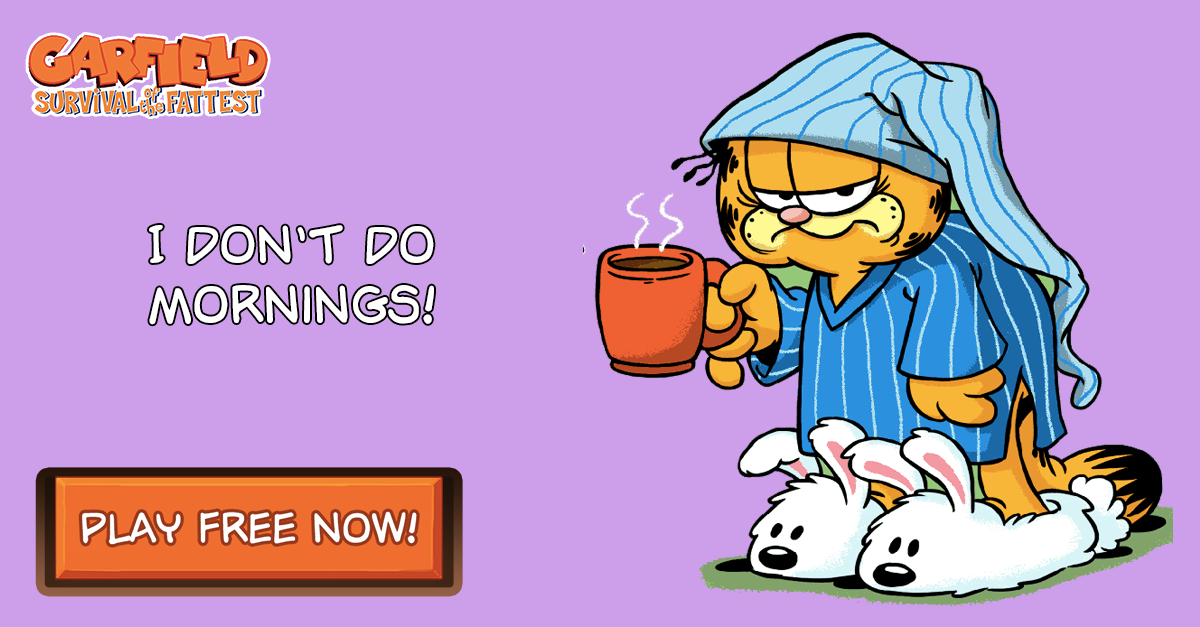 RT with your ultimate treatment against Mornings or try ours : a session in <a href="/PlayGarfield/">Play Garfield</a> bit.ly/garfield-game