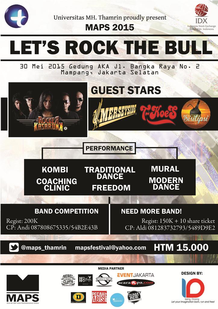 Univ. MH Thamrin: <a href="/Maps_Thamrin/">Maps2015</a> w/ <a href="/RockerKasarunk/">Rocker Kasarunk</a> <a href="/TKoesBand1/">T'KOES Band</a> <a href="/sisitipsi/">SISITIPSI</a> @merseysideska etc. 30 May 2015 Ticket 15K.