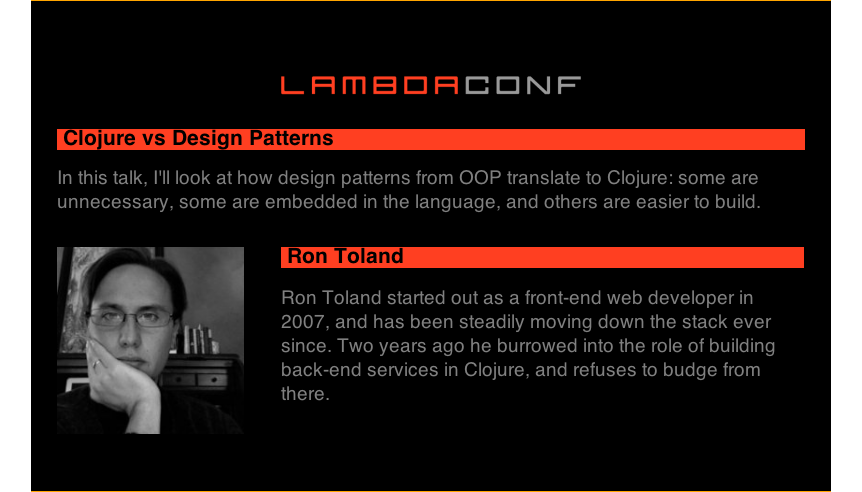 lambda_conf's tweet photo. How do OO design patterns translate to Clojure? Sometimes not at all! Learn more from @mindbat! #7daysofλ http://t.co/aF9hHdzAAA