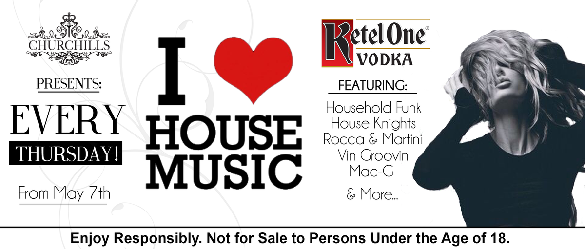 cohibar_za's tweet photo. #HouseFan? @Churchills_ZA will be hosting a Sexy House Night EVERY THURSDAY beginning May 7th! First up - @VinGroovin http://t.co/8XlOogLmla