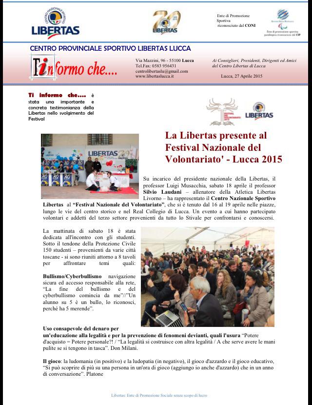 CPLibertasLucca's tweet photo. Ti informo che...n* 130
LA LIBERTAS PRESENTE AL FESTIVAL NAZIONALE DEL VOLONTARIATO 2015
http://t.co/NfhpfYwKM6 http://t.co/PJk45DmKYA