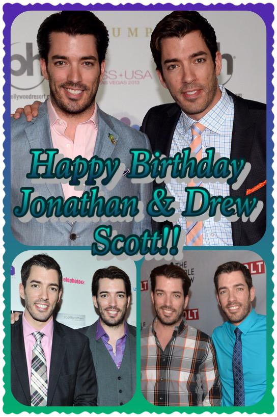 Happy Birthday Jonathan & Drew Scott!!!  