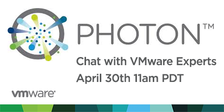 VMware's tweet image. Ask experts like @gregmmurray and @tdhite Project Photon questions Thursday 11am PDT #vmwcna vmw.re/1J6pssK