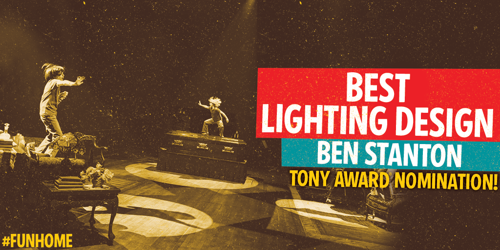 funhomemusical's tweet photo. Here's to #TonyAward Nominee Ben Stanton, Lighting Designer of #FunHome on Broadway!!! http://t.co/2d8z1Rjcij
