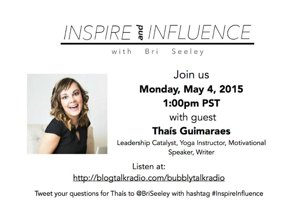 BubblyTalkRadio's tweet photo. Looking forward to @CoachThais on next ep of @BriSeeley's #InspireInfluence on @BubblyTalkRadio! 👏 http://t.co/JW8oq57l4n