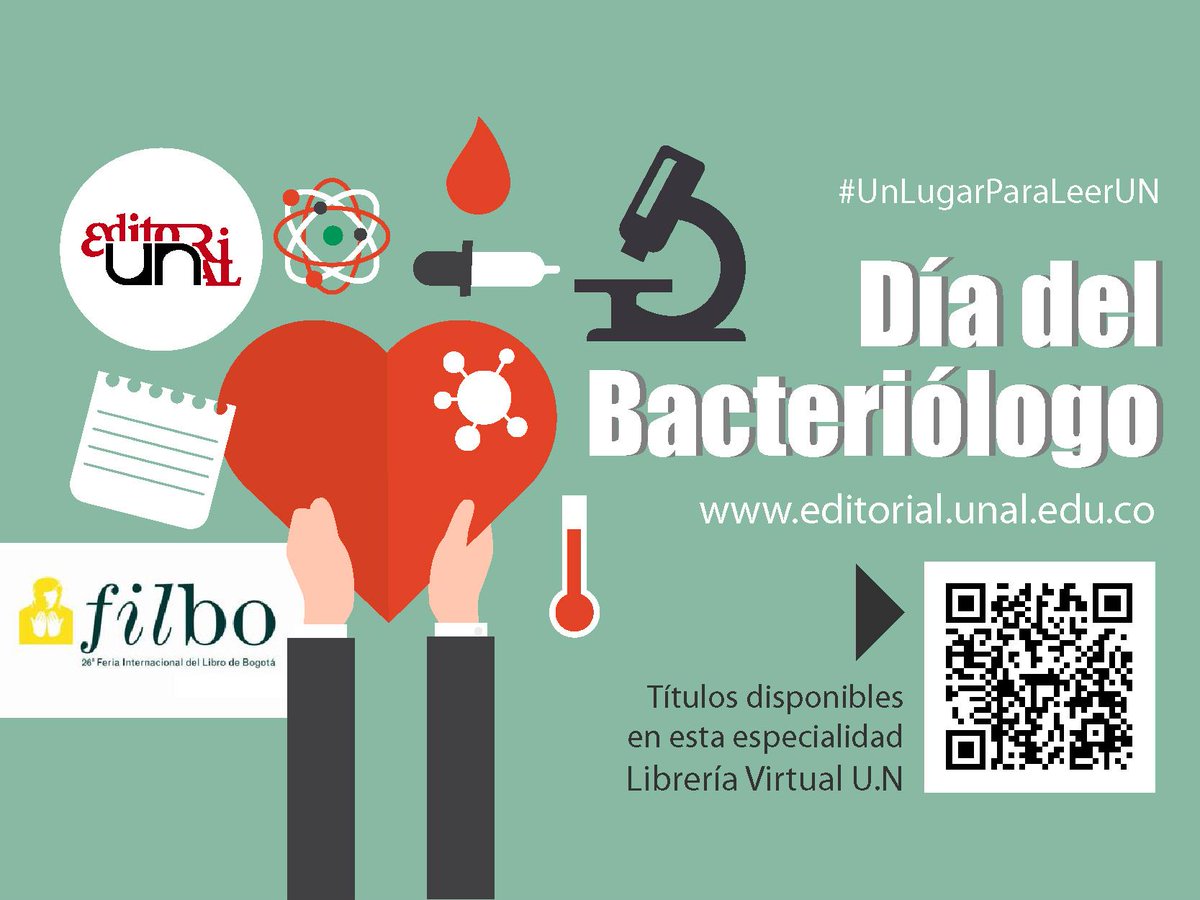 Editorial Unal On Twitter Felizmartes Comunidadun Y Uncolombia Hoy Dia Del Bacteriologo Unlugarparaleerun Pabellon 3 Stand 102 Nivel 2 Http T Co Mhklhdovof