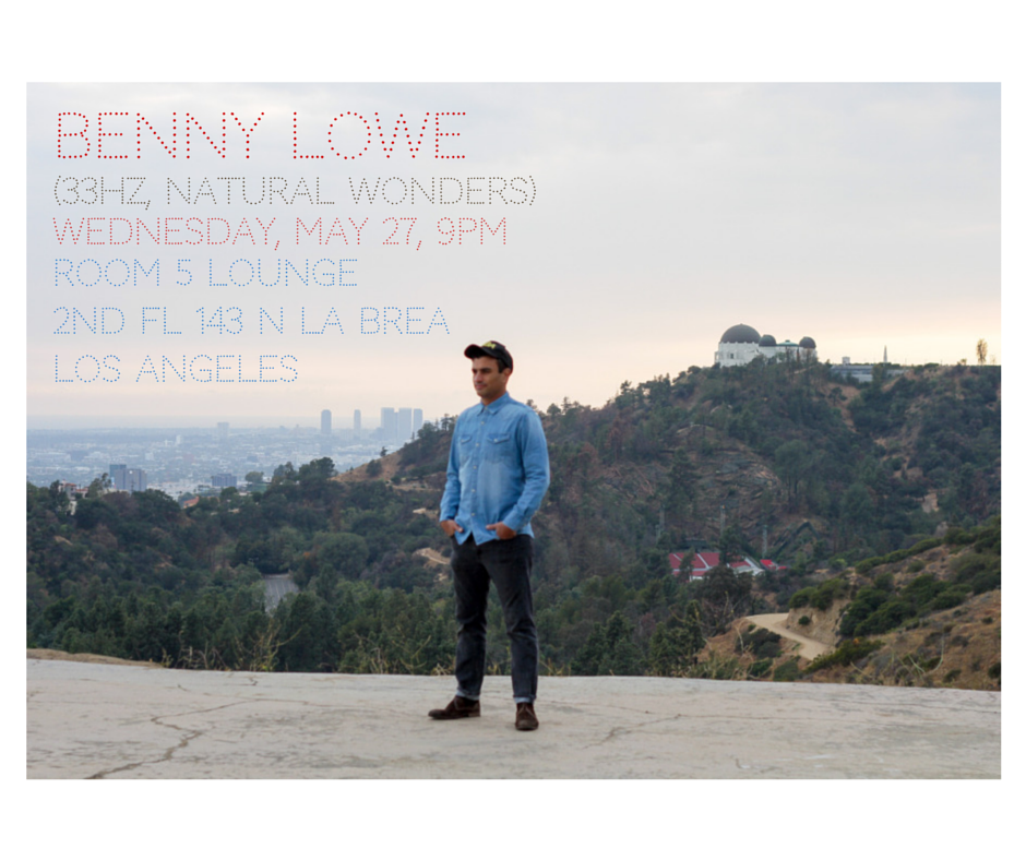 33Hz's tweet photo. HEY LA: Benny Lowe (33Hz) &amp; special guests, @ROOM5LA, Wed 5/27, 9PM,
143 N LaBrea Ave, LA  - Come on DOWN! http://t.co/4gE8ZWFsRB
