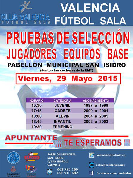 Todos aquellos que queráis formar parte de la familia se Valencia FS. No faltéis el día 29 mayo!!Os esperamos