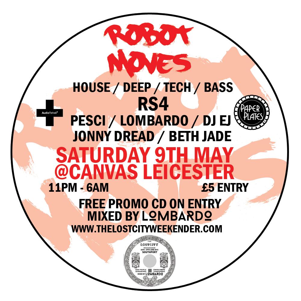 ROBOT MOVES
Saturday 9th May
<a href="/RS4House/">Oris RS4</a> @EJfromWolves <a href="/dj_pesci/">DJ PESCI</a> <a href="/jonnydread1/">Jonny Dread</a> <a href="/BethJHickling/">Beth Jade</a> #Leicester