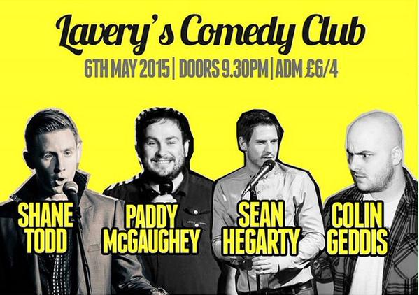 Wednesday night! Whats on? @Laverysbelfast comedy club returns with  <a href="/shanetodd/">Shane Todd</a> @Sean_Hegarty &amp; <a href="/COLINGEDDIS/">COLIN GEDDIS</a>