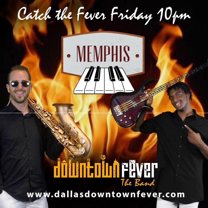 DowntownFever's tweet photo. This Friday at 10pm, MEMPHIS IN ADDISON!!!! That is all! #dallasdowntownfever #ecbands http://t.co/qhWfRL9Jw1