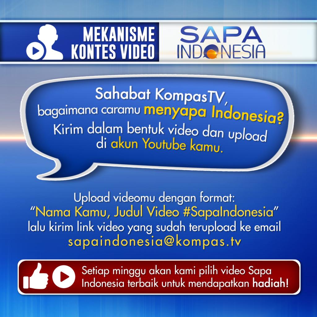 Seperti apa salammu untuk menyapa Indonesia? Yuk, sampaikan lewat video dan dapatkan Rp 500.000! #SapaIndonesia