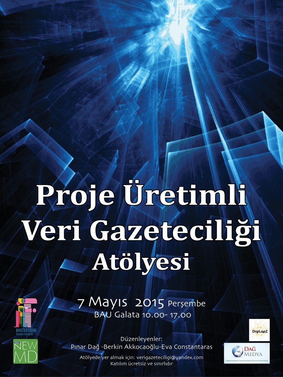 7 Mayıs|BAU Proje Üretimli #VeriGazeteciliği Atölyesi (Ücretsiz&amp;Katılım Sınırlıdır) goo.gl/r04rkm #ddj #vg