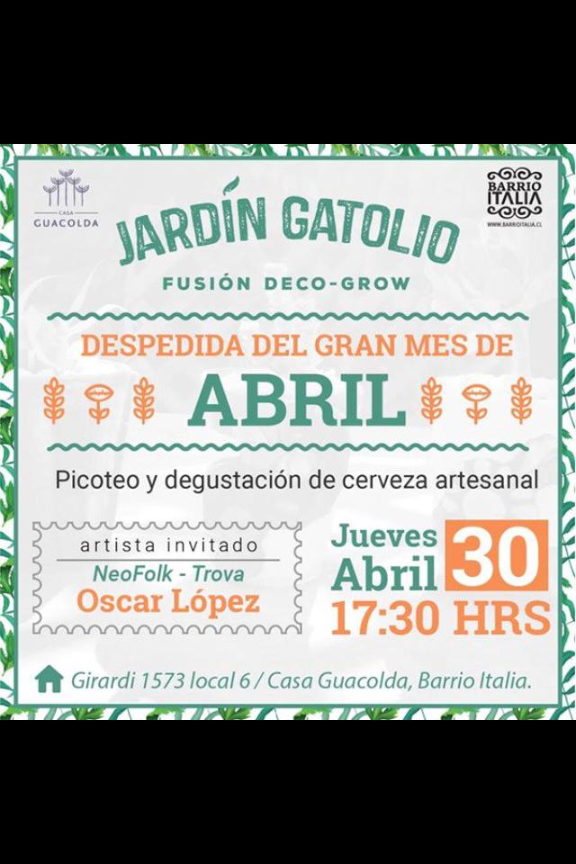 CasaGuacolda's tweet photo. #Todosinvitados #jardingatolio #DespedidaAbril #Girardi1573 #cervezagratis #CasaGuacolda #Jueves30 #Abril http://t.co/c1QooWP4se