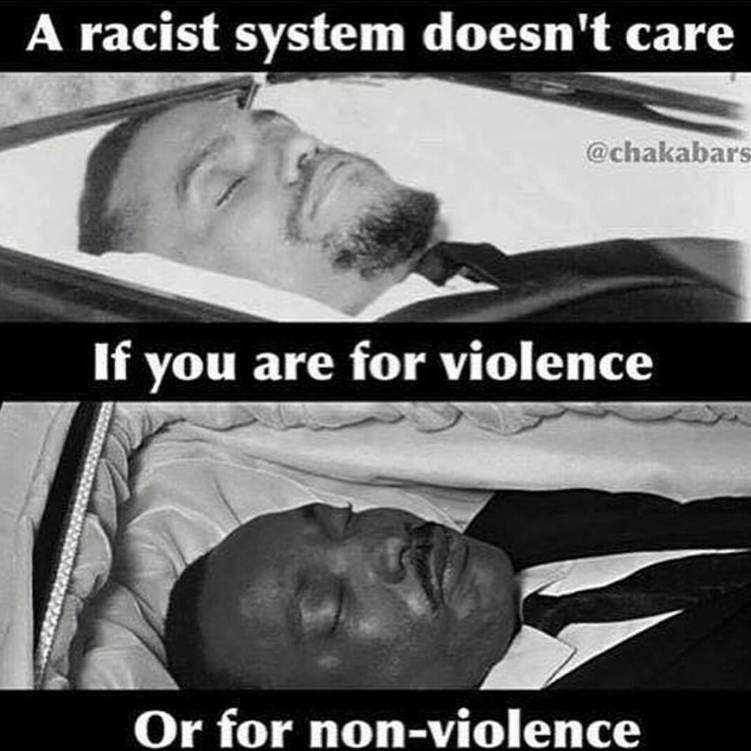 On the flipside a racist system doesn't care if you are for violence or for non-violence #Baltimore #BaltimoreRiots
