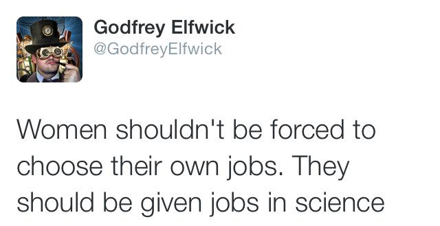 shoe0nhead's tweet photo. our blessed social justice god™ @GodfreyElfwick gives advice on how to solve the wage gap once and for all http://t.co/Npm38e5sQI