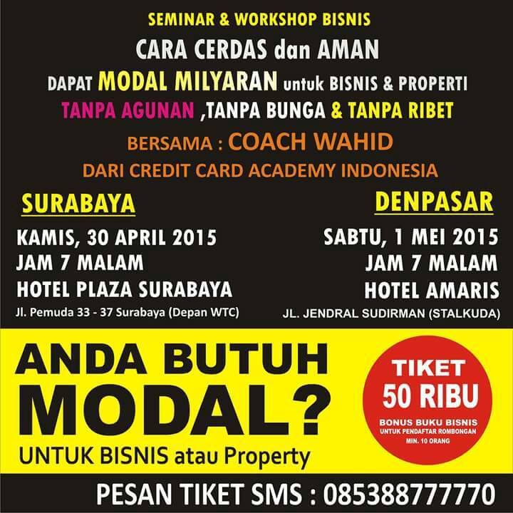 Seminar #ModalMilyaranTanpaAgunanTanpaBunga bersama <a href="/PakarCreditCard/">Pakar Credit Card</a> . Surabaya Kamis 30 April. Info: 081346333334