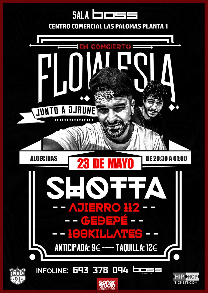 23.5 @ShottaDestroy #DjRune en directo #Flowesia en la #SalaBoss #Algeciras @HipHopTickets 9€/12€ *TodosLosPúblicos