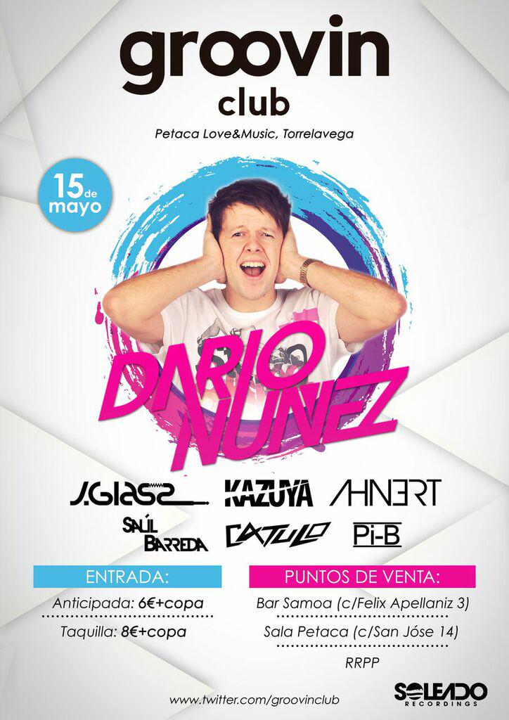 groovinclub's tweet photo. 15 de mayo en la sala Petaca, @djdarionunez !
Entradas anticipadas a 6€ con copa ! http://t.co/HIPQ7soRRf