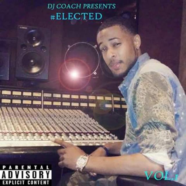 onenation_coach's tweet photo. DJ COACH PRESENTS
#ELECTED THE #MIXTAPE
COMING  SOON
ALL BOOKINGS AND MIXTAPE HOSTINGS CONTACT JOSHTHECOACH@GMAIL.COM http://t.co/PtichN0eg0