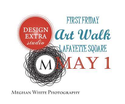 designextra's tweet image. first friday artwalk this week! May 1. 5-7pm. come see Meghan White- freelance photographer.