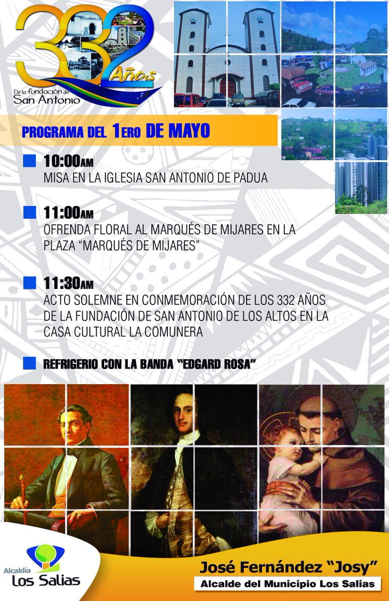 josyfernandez's tweet photo. Acompáñanos a celebrar el 1° de Mayo los 332 años de la Fundación de San Antonio de los Altos #332SAA https://t.co/UpNokpD6Cb