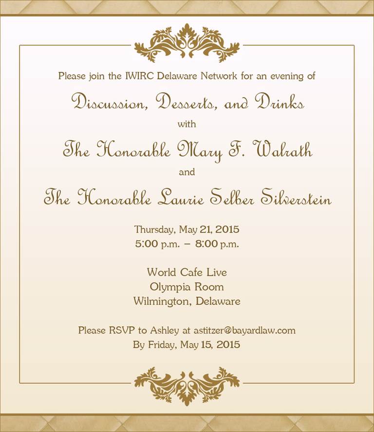 The Honorable Mary F. Walrath and The Honorable Laurie Selber Silverstein will be joining us at our next event!