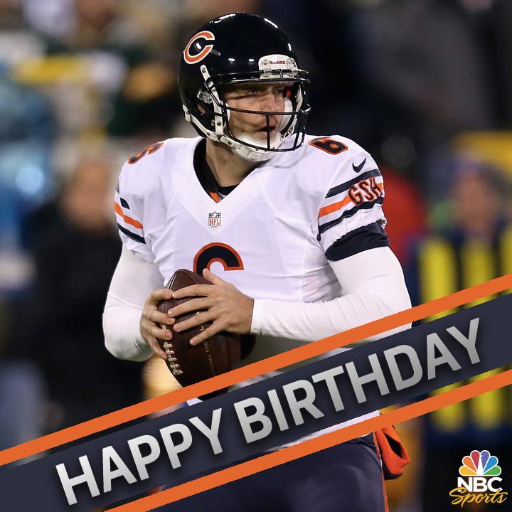 Happy Birthday Jay Cutler! 