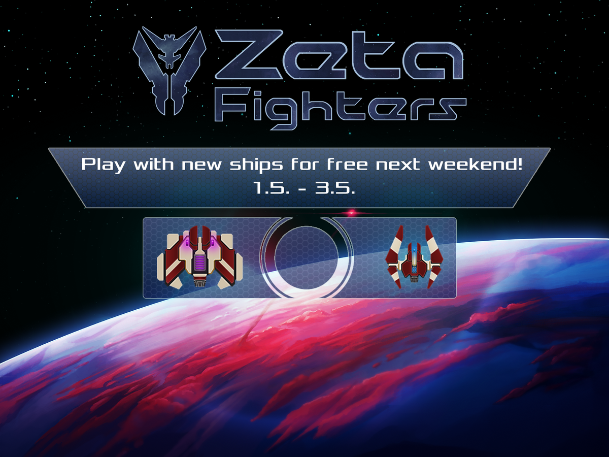 ZetaFighters's tweet photo. Prepare for Zeta Fighters weekend! All ships will be free to try during 1.-3.5! #promotion #android #ios #indie http://t.co/R6wno8GPIU