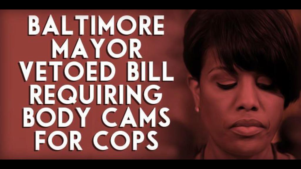 Stephanie Rawlings-Blake vetoed police body camera bill